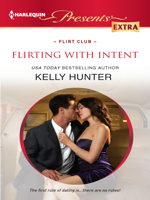 Title details for Flirting With Intent by Kelly Hunter - Available